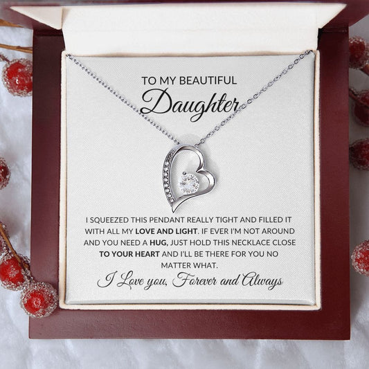 To My Beautiful Daughter | My Heart |  Forever Love Necklace