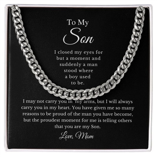 To My Son | Proudest Moment (Cuban Link Chain)