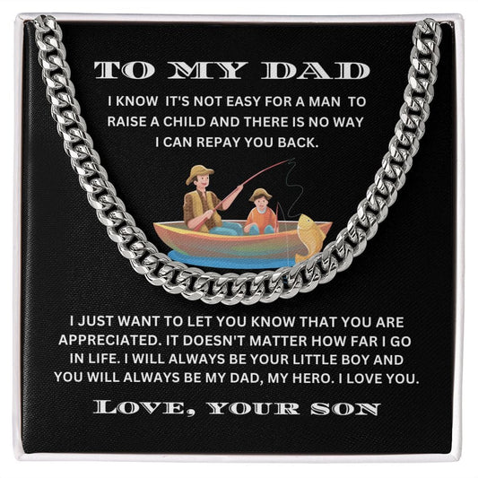 To My Dad | My Hero (Cuban Chain)