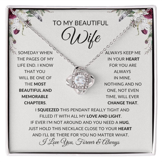 To My Beautiful Wife | Most Beautiful Chapter | Love Knot Necklace