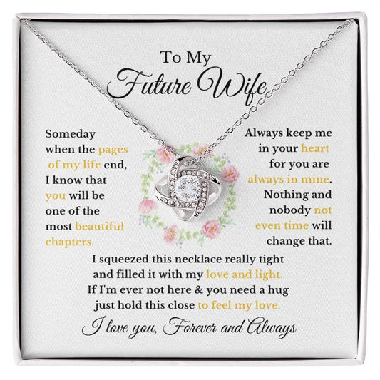 To My Future Wife | Most Beautiful Chapter| Love Knot Necklace