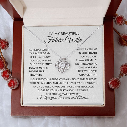 To My Beautiful Future Wife | Most Beautiful Chapter | Love Knot Necklace