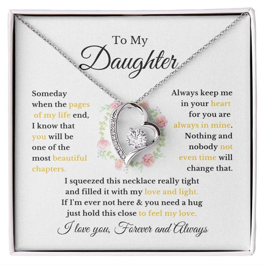 To My Daughter | You are the Most Beautiful Chapter |  Forever Love Necklace