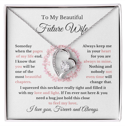 To My Beautiful Future Wife | You are the Most Beautiful Chapter |  Forever Love Necklace